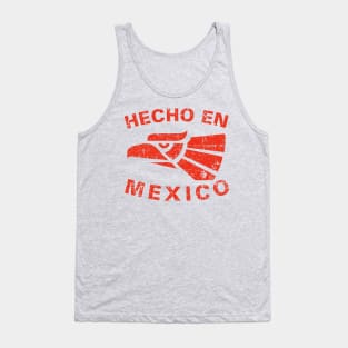 Hecho en Mexico - vintage grunge design Tank Top